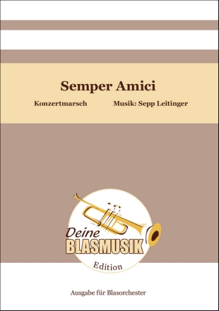 Semper Amici Blasorchester Direktion + Stimmen