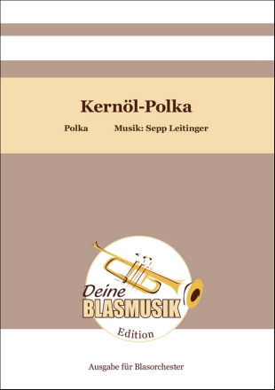 Kernl-Polka Blasorchester Direktion + Stimmen