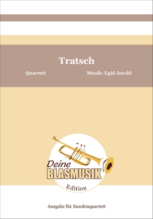 Tratsch Saxofonquartett Solo & Ensemble