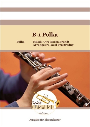 B-1 Polka Blasorchester Direktion + Stimmen