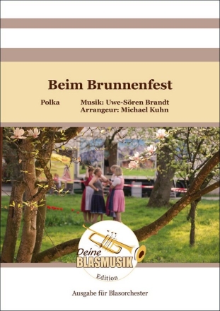 Beim Brunnenfest Blasorchester Direktion + Stimmen