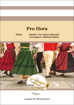 Pro Hora Blasorchester Direktion + Stimmen
