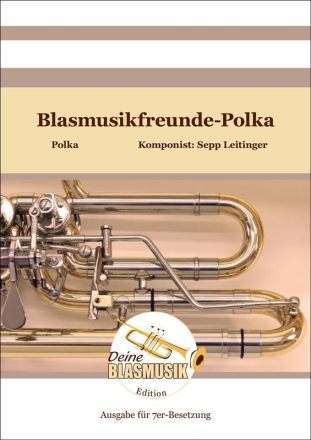 Blasmusikfreunde-Polka Solo & Ensemble