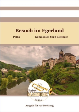 Besuch im Egerland Solo & Ensemble