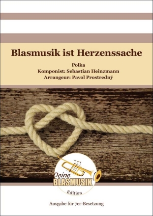 Blasmusik ist Herzenssache Solo & Ensemble