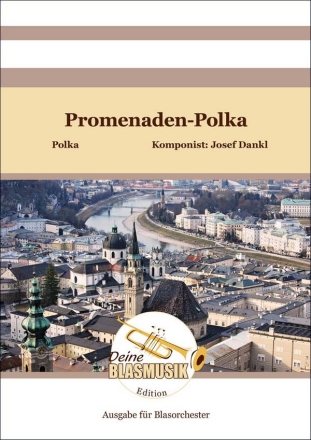 Promenaden-Polka Blasorchester Direktion + Stimmen