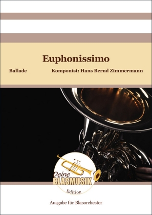 Euphonissimo Blasorchester Direktion + Stimmen