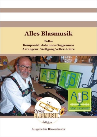 Alles Blasmusik Blasorchester Direktion + Stimmen