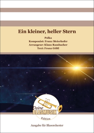 Ein kleiner, heller Stern Blasorchester Direktion + Stimmen
