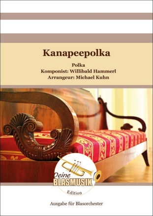Kanapeepolka Blasorchester Direktion + Stimmen