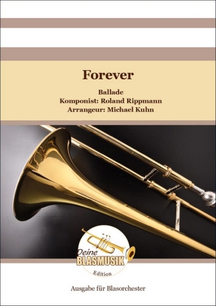 Forever Blasorchester Direktion + Stimmen