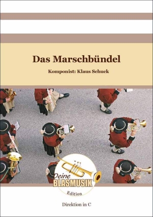 Das Marschbndel Blasorchester Direktion