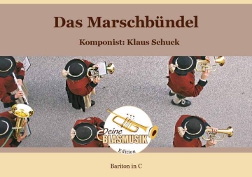Das Marschbndel Bariton in C Blasorchester Einzelstimme