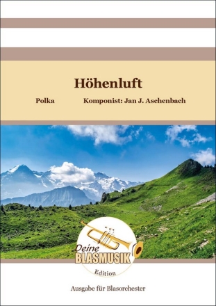 Hhenluft Blasorchester Direktion + Stimmen