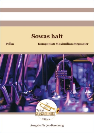 Sowas halt Solo & Ensemble