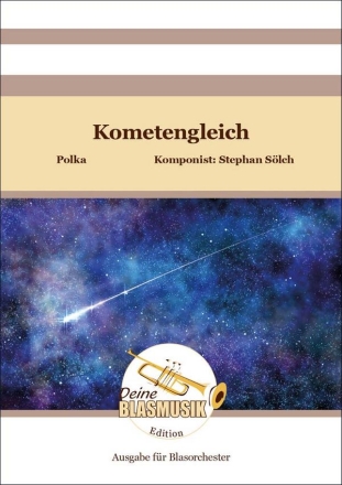 Kometengleich Blasorchester Direktion + Stimmen