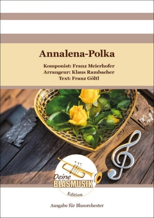 Annalena-Polka Blasorchester Direktion + Stimmen