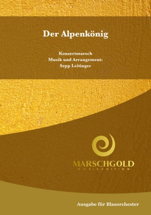 Der Alpenknig Blasorchester Direktion + Stimmen