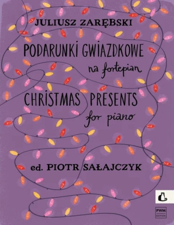 Christmas Presents - Podarunki Gwiazdkowe for piano