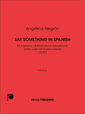 Say Something In Spanish Kammerensemble Buch