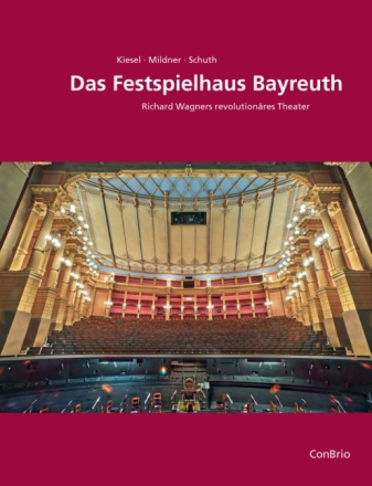 Das Festspielhaus Bayreuth