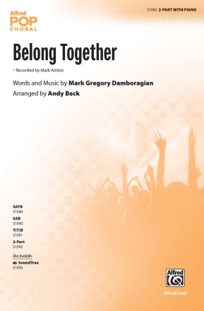 Belong Together 2 PT 2-Part, Unison and Equal Voice