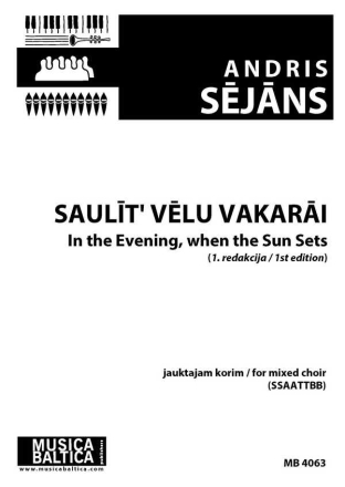 Saulit velu vakarai/In the Evening, When the Sun Sets Stimme