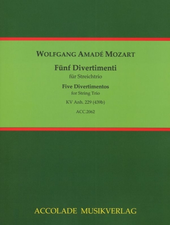 5 Divertimenti KV Anh. 229 (439b) fr Streichtrio Partitur und Stimmen