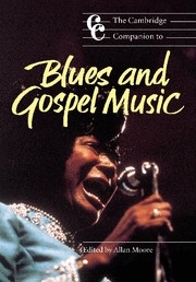 The Cambridge Companion to Blues and Gospel Music  Paperback