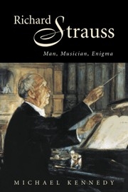 Richard Strauss Man, Musician, Enigma Paperback
