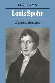 Louis Spohr A Critical Biography Paperback