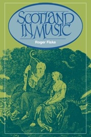 Scotland in Music A European Enthusiasm Paperback