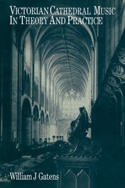Victorian Cathedral Music in Theory and Practice  Paperback