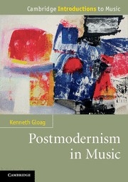 Postmodernism in Music  Paperback