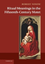 Ritual Meanings in the Fifteenth-Century Motet  Hardback