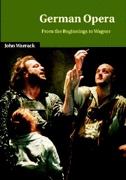 German Opera From the Beginnings to Wagner Hardback