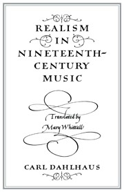 Realism in Nineteenth-Century Music  Paperback