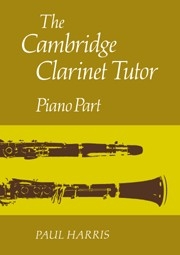 The Cambridge Clarinet Tutor  Paperback