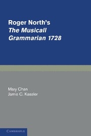 Roger North's The Musicall Grammarian 1728  Hardback