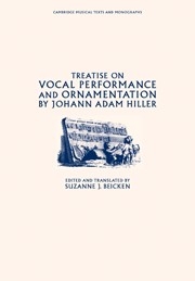 Treatise on Vocal Performance and Ornamentation by Johann Adam Hiller  Paperback