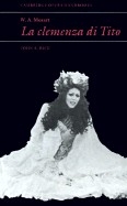 W. A. Mozart: La Clemenza di Tito  Paperback