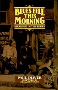 Blues Fell This Morning Meaning in the Blues Paperback
