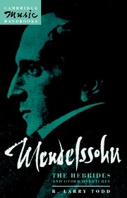 Mendelssohn: The Hebrides and Other Overtures  Paperback