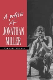 A Profile of Jonathan Miller  Paperback