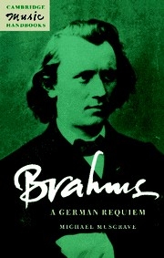 Brahms: A German Requiem  Paperback