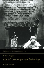 Richard Wagner: Die Meistersinger von Nrnberg  Hardback