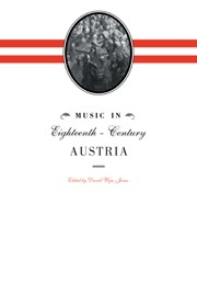Music in Eighteenth-Century Austria  Hardback