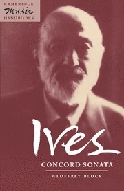 Ives: Concord Sonata Piano Sonata No. 2 Hardback