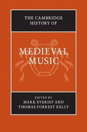 The Cambridge History of Medieval Music 2 Volume Hardback Set  2 Hardback books
