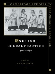 English Choral Practice, 14001650  Paperback